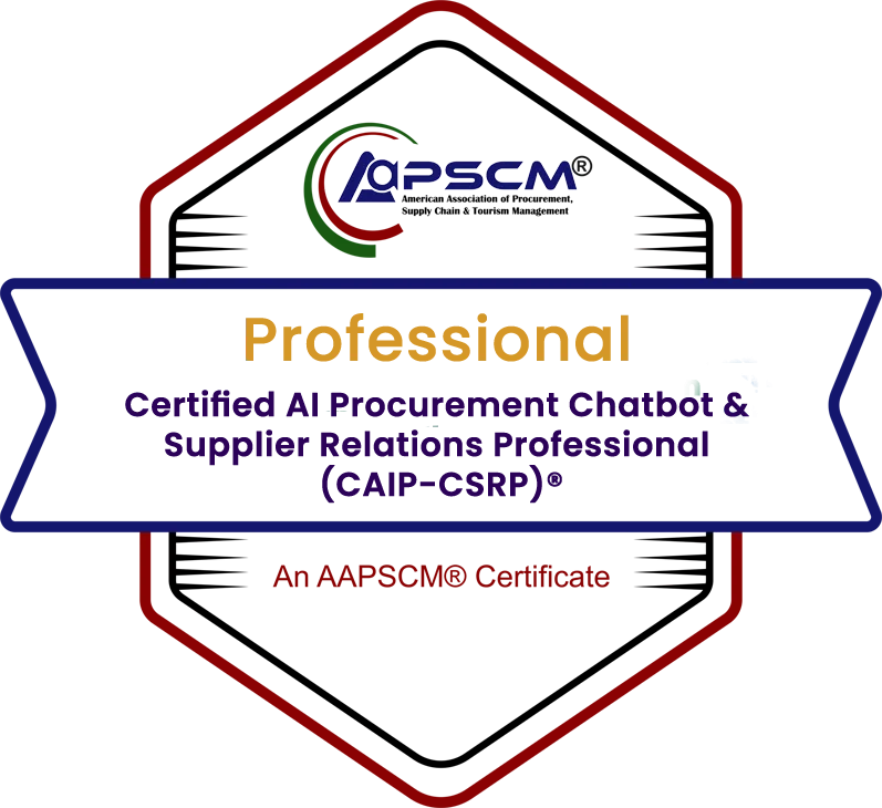 Certified AI Procurement Chatbot & Supplier Relations Professional (CAIP-CSRP)® badge