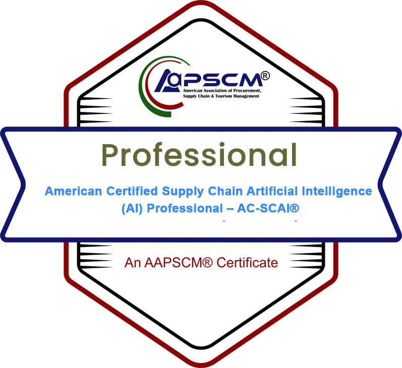 American Certified Supply Chain Artificial Intelligence (AI) Professional – AC-SCAI® badge