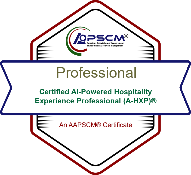 Certified AI-Powered Hospitality Experience Professional (A-HXP)® badge