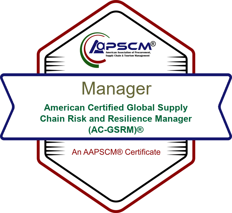 American Certified Global Supply Chain Risk and Resilience Manager (AC-GSRM)® badge