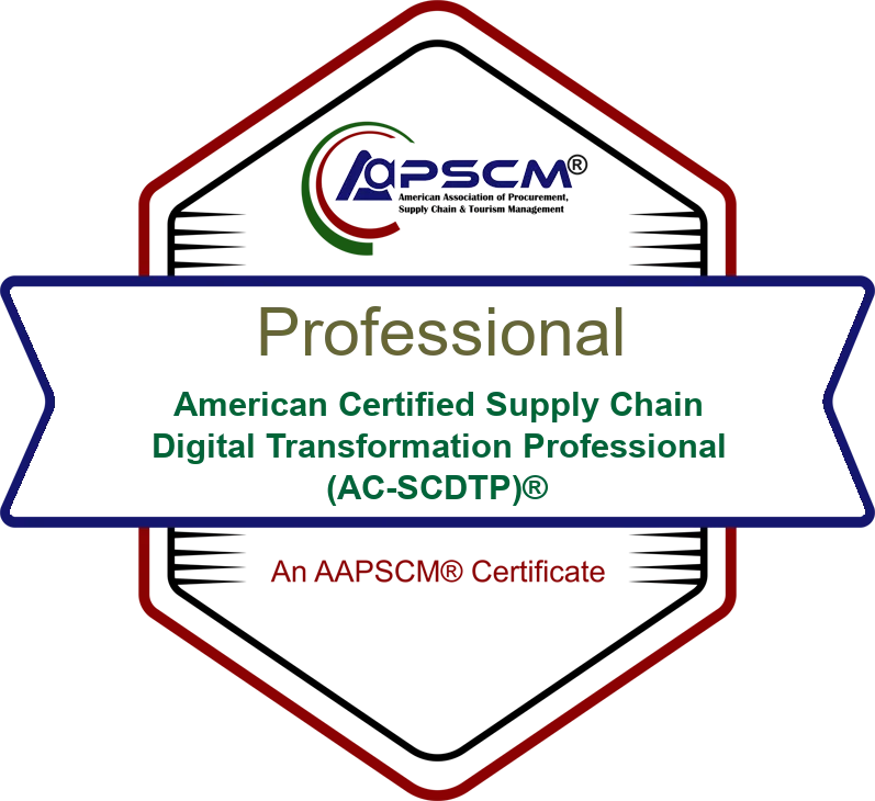 American Certified Supply Chain Digital Transformation Professional (AC-SCDTP)® badge