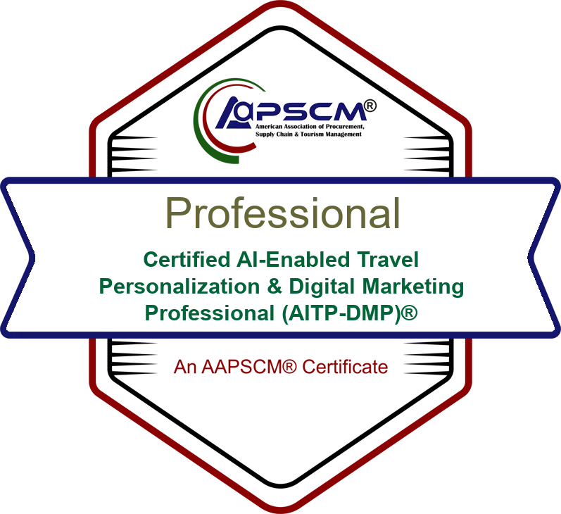 Certified AI-Enabled Travel Personalization & Digital Marketing Professional (AITP-DMP)® badge